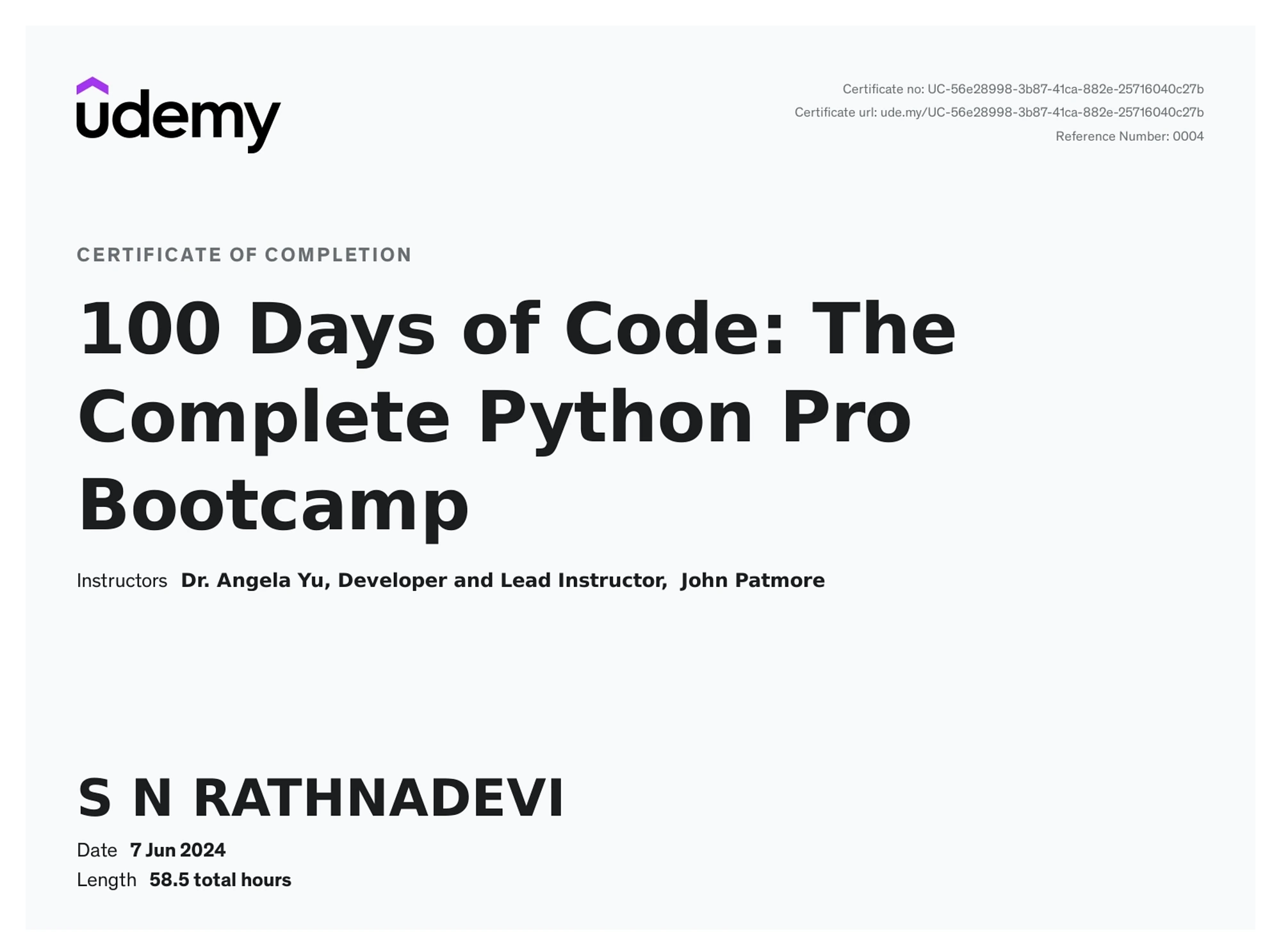 100 Days of Code: The Complete Python Pro Bootcamp, issued by Udemy