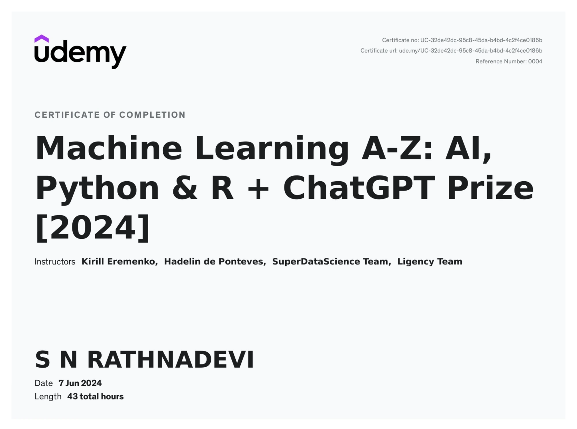 Machine Learning A to Z: AI, Python and R, issued by Udemy